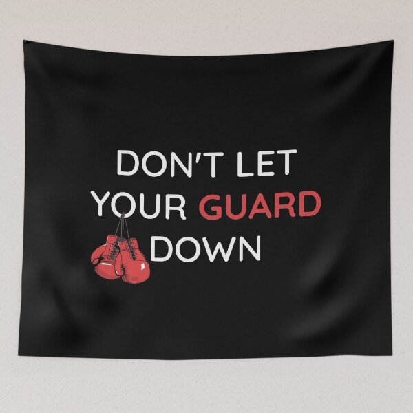 Item preview, Don't let your guard down designed and sold by the2crowns.