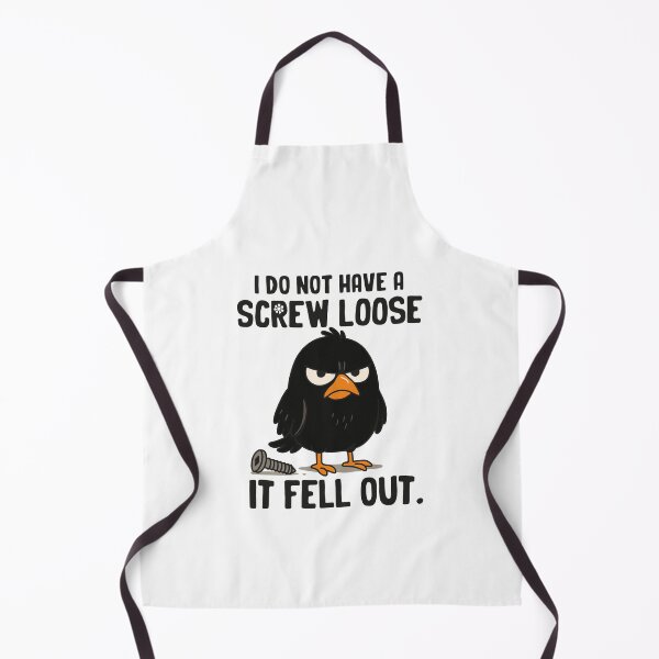 Item preview, I Do Not Have A Screw Loose It Fell Out designed and sold by NQArtist.