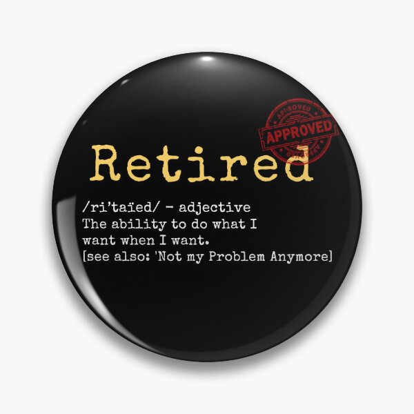 Item preview, Retirement funny design Retired Teacher Boss T-Shirt Retired Tee Top designed and sold by TeeArtWorld.