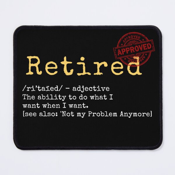 Item preview, Retirement funny design Retired Teacher Boss T-Shirt Retired Tee Top designed and sold by TeeArtWorld.