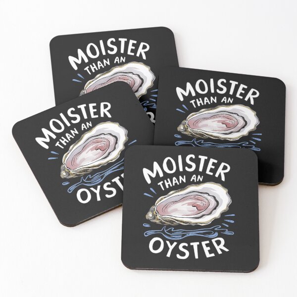 Item preview, Moister Than An Oyster Shucking Funny Shellfish Shucker designed and sold by Sagittaria13.