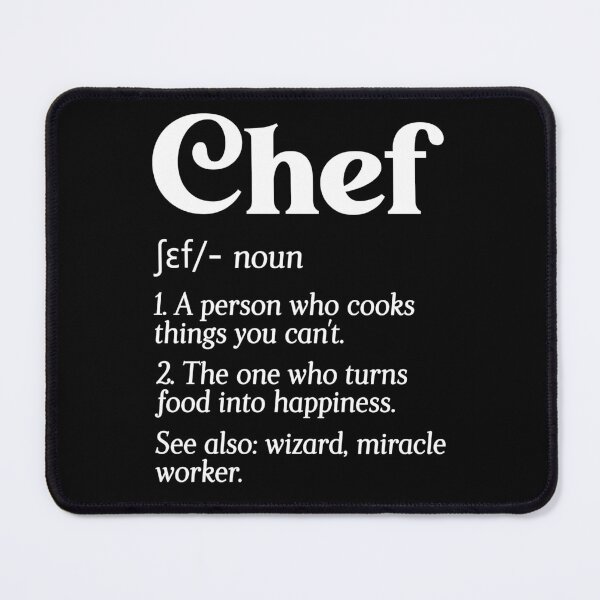 Item preview, Funny Chef Definition Head Chef Baker Restaurant Cafe Cook designed and sold by farhanhafeez.