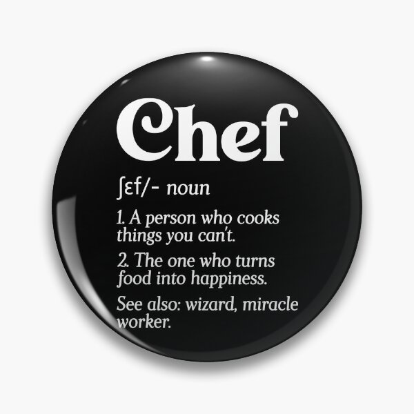 Item preview, Funny Chef Definition Head Chef Baker Restaurant Cafe Cook designed and sold by farhanhafeez.