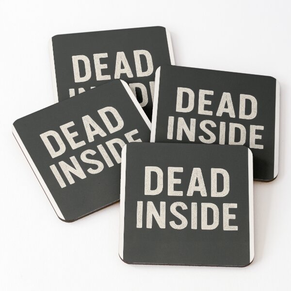 Item preview, DEAD INSIDE Emotional Exhaustion Text Art designed and sold by mbmstores.