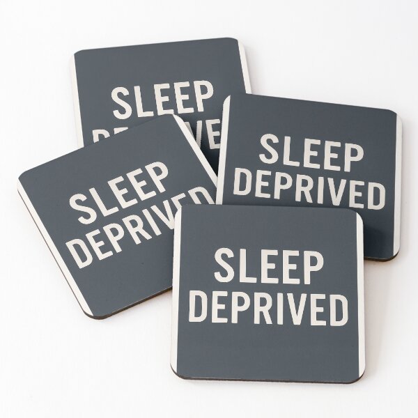 Item preview, SLEEP DEPRIVED Low Energy Mood Design designed and sold by mbmstores.