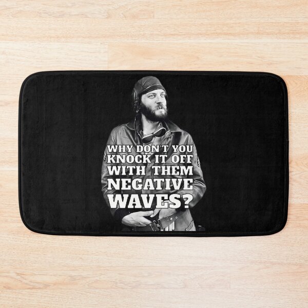 Item preview, Why Don't You Knock It Off With Them Negative Waves Donald Sutherland As Oddball In Kelly'S Heroes designed and sold by Mobilesat.