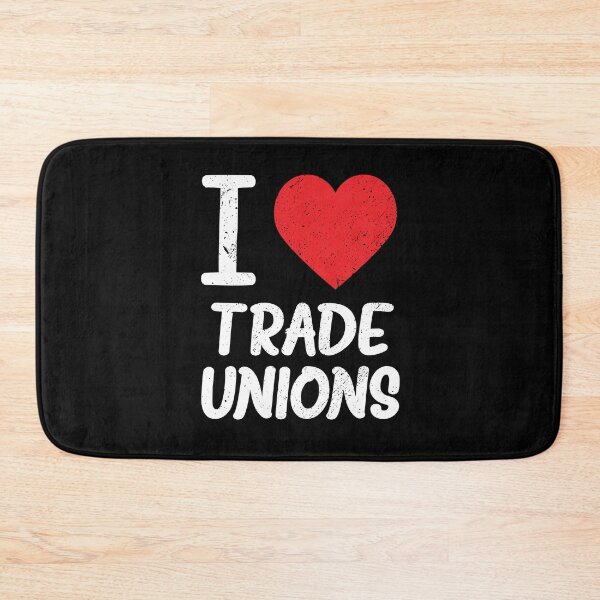 Item preview, I Love Trade Unions designed and sold by eldram.