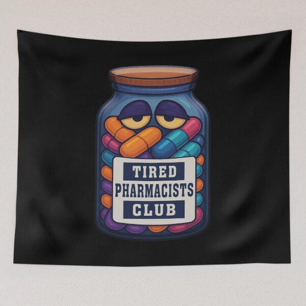 Item preview, Tired Pharmacists Club - Funny Pharmacy Intern & Night Shift Humor designed and sold by CrewGifted.