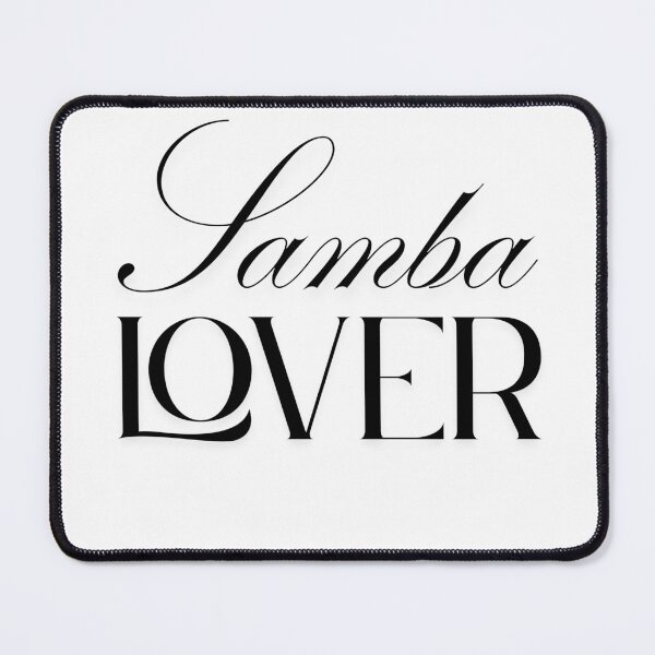 Item preview, Samba Lover designed and sold by studio in the square.