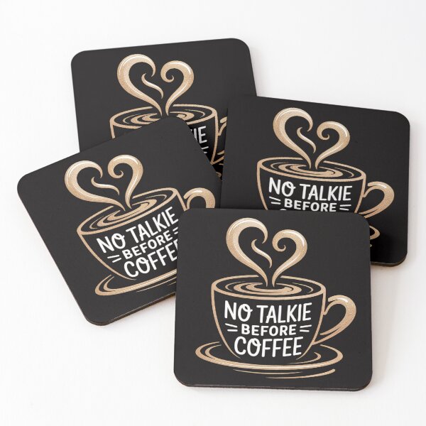 Item preview, No Talkie before Coffee designed and sold by PattonJillian.