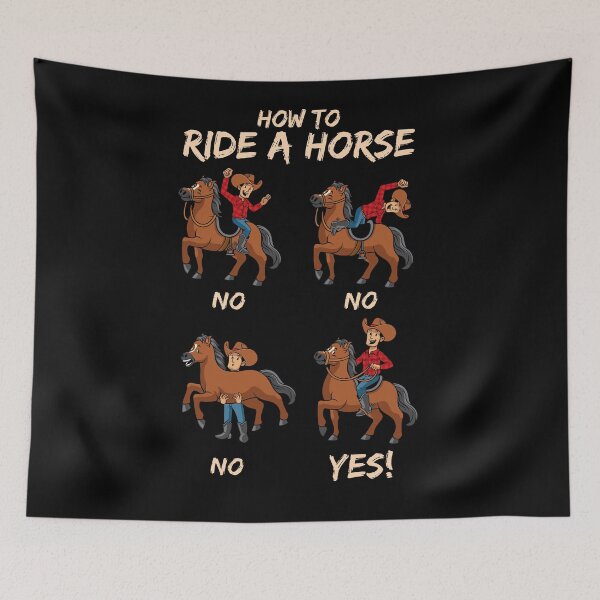 Item preview, How to ride a horse – Funny cowboy horse riding instruction joke designed and sold by messy-nessie.