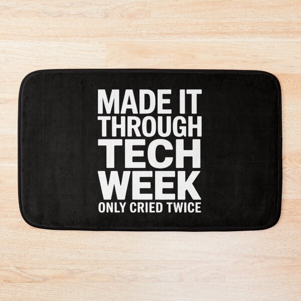 Item preview, Made It Through Tech Week Theater Theatre Thespian designed and sold by HesterFoley.