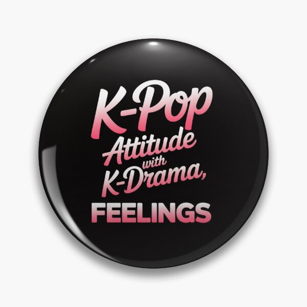Item preview, K-Pop Attitude Korean Kpop K-Drama Music Lover designed and sold by HesterFoley.