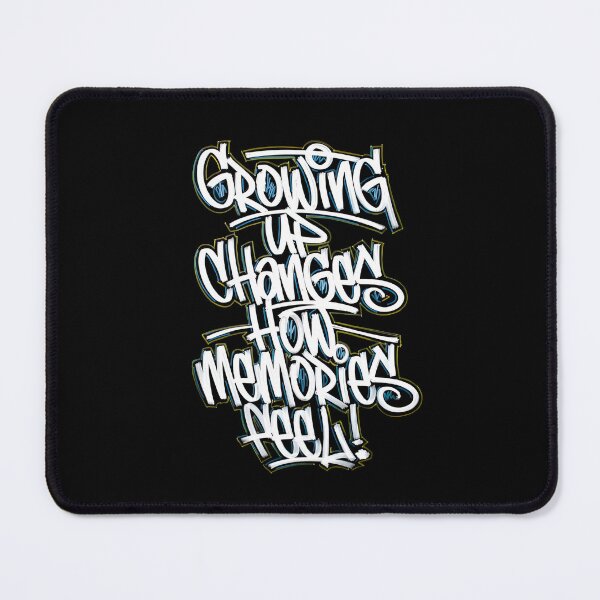 Item preview, GROWING UP CHANGES HOW MEMORIES FEEL! designed and sold by KISHNAY-FASHION.