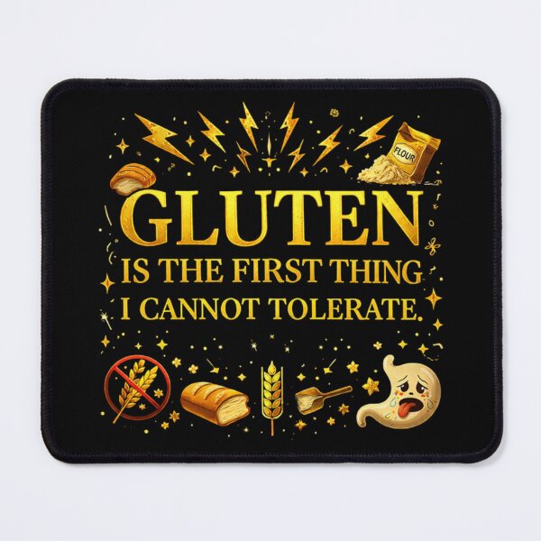 Item preview, Gluten Is the First Thing I Cannot Tolerate – Gold Gluten Free Typography Design designed and sold by Tomasz Siennicki.