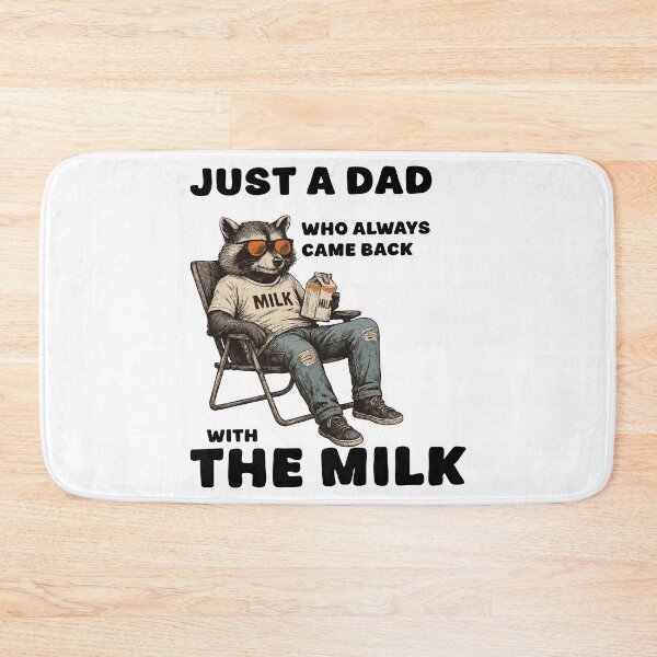 Item preview, Just A Dad Who Always Came Back With The Milk Raccoon Father's Day designed and sold by jakaun.