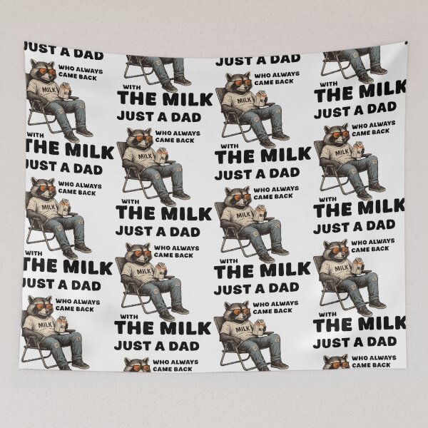 Item preview, Just A Dad Who Always Came Back With The Milk Raccoon Father's Day designed and sold by jakaun.
