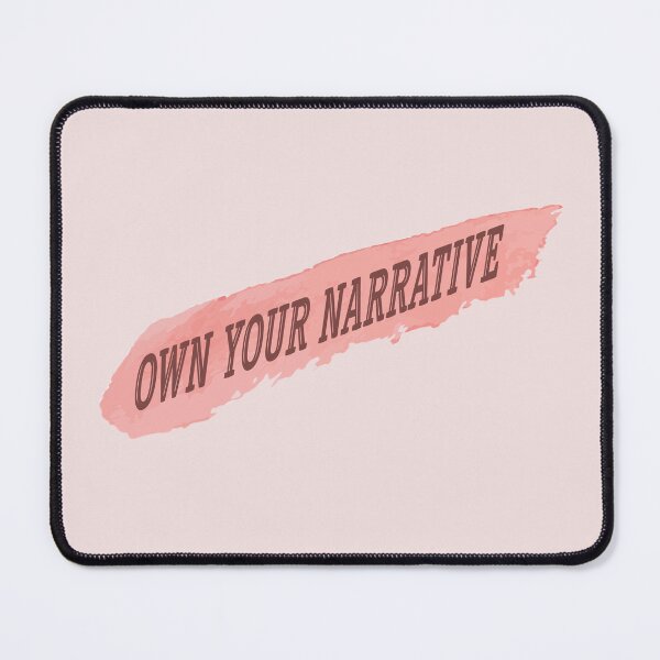 Item preview, Own Your Narrative - Aesthetic Inspirational Quote designed and sold by RacoonCanvas.