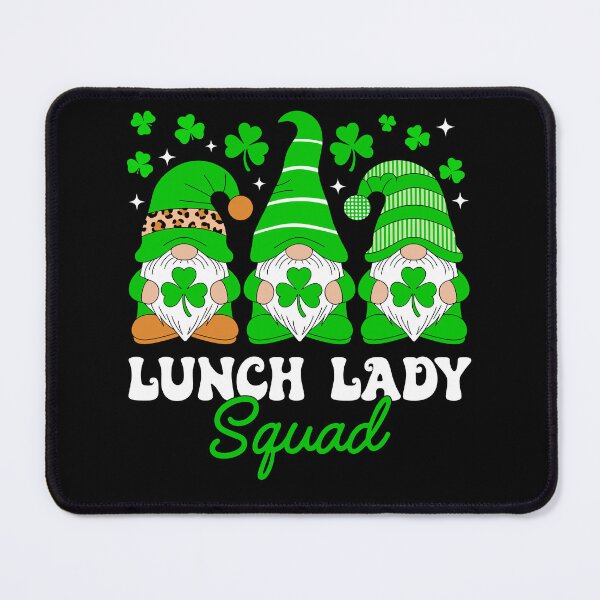 Item preview, Lunch Lady Squad St Patricks Day Gnomes designed and sold by KroghDs.
