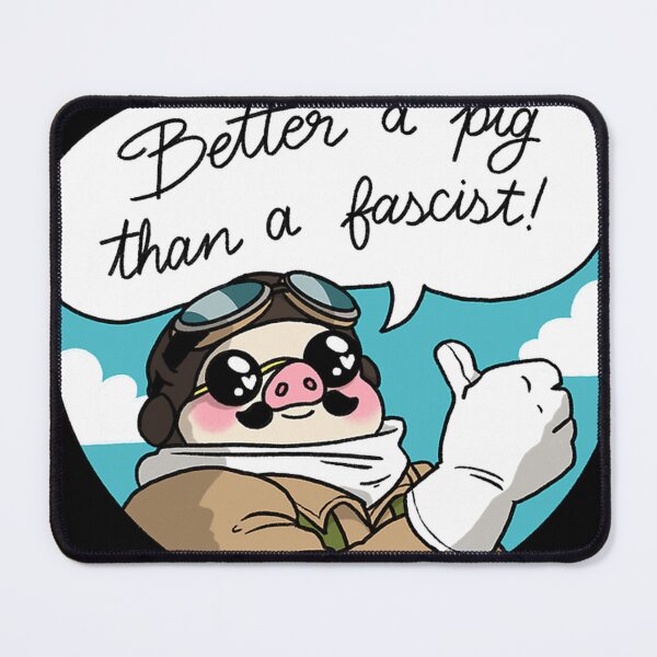Item preview, Better A Pig Than A Fascist designed and sold by Kuico-F1-Box.