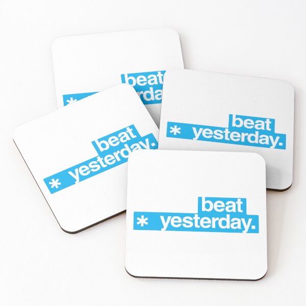Item preview, Beat Yesterday: Your Daily Motivation - Blue color designed and sold by GregInJapanShop.