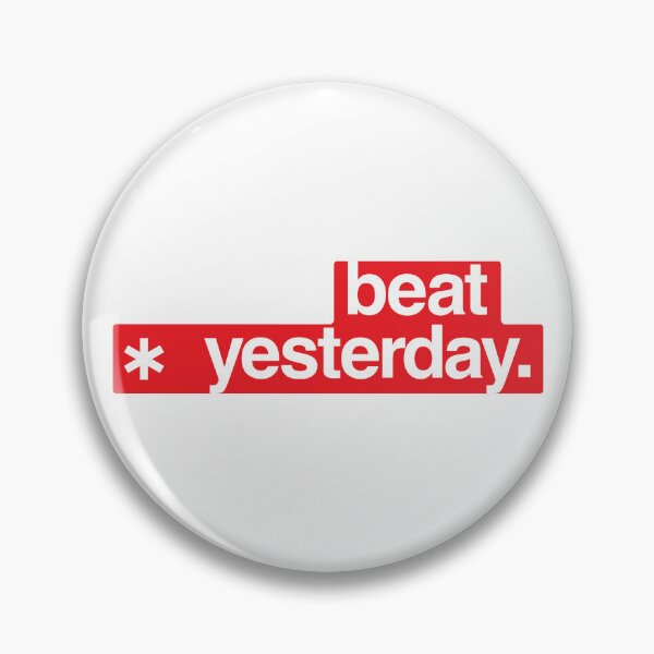 Item preview, Beat Yesterday: Your Daily Motivation - Red color designed and sold by GregInJapanShop.