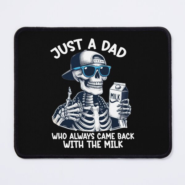 Item preview, Just a Dad Who Always Came Back With The Milk Skeleton Father's Day designed and sold by jakaun.