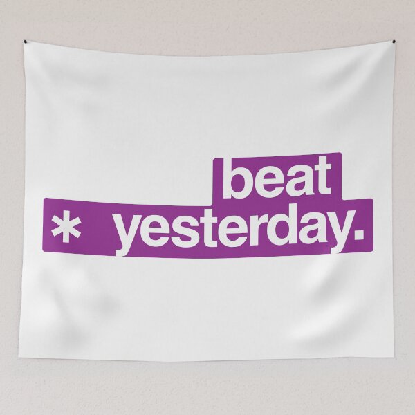 Item preview, Beat Yesterday: Your Daily Motivation - Purple color designed and sold by GregInJapanShop.