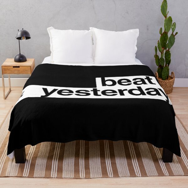Item preview, Beat Yesterday: Your Daily Motivation - White color designed and sold by GregInJapanShop.