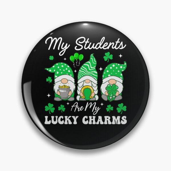 Item preview, My Students Are My Lucky Charms St Patrick's Teacher designed and sold by KroghDs.