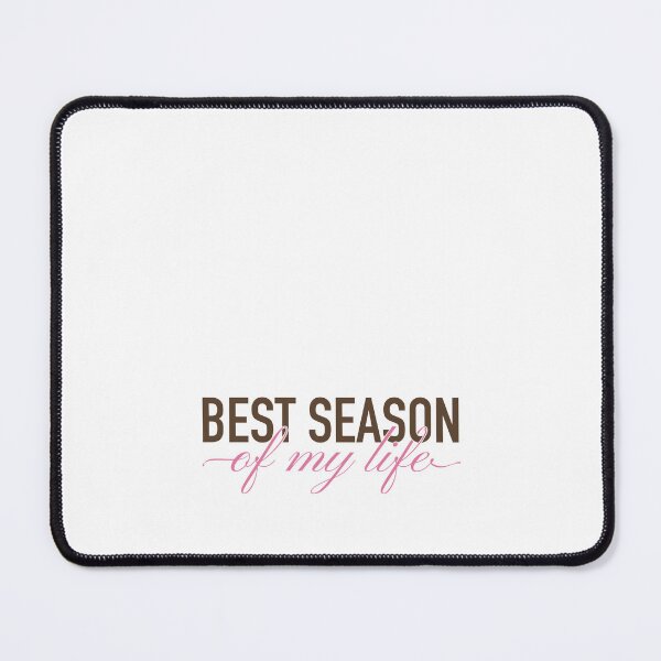 Item preview, Best Season of My Life - Motivational Quote designed and sold by Mimitory.