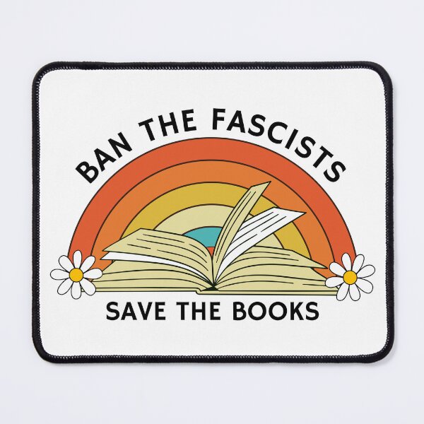 Item preview, Ban The Fascists Save The Books - Banned Books Anti Fascist Book Lover Sticker designed and sold by droolingdreams.