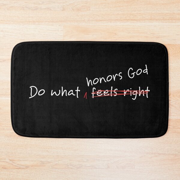 Item preview, Do What Honors God > Do What Feels Right – Christian Faith designed and sold by Verse & Vibes.