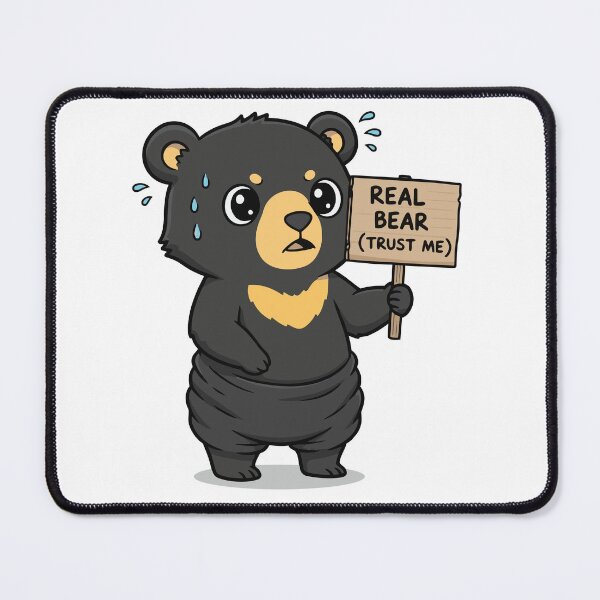 Item preview, I Am A Real Bear Trust Me Funny Sun Bear designed and sold by Petzzz.