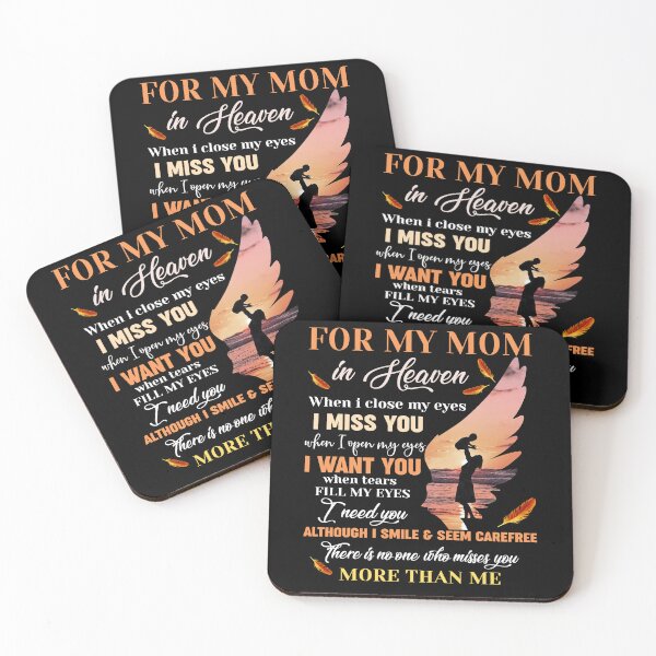 Item preview, For My Mom In Heaven When I Close My Eyes I Miss You Memorial Day designed and sold by pansak.