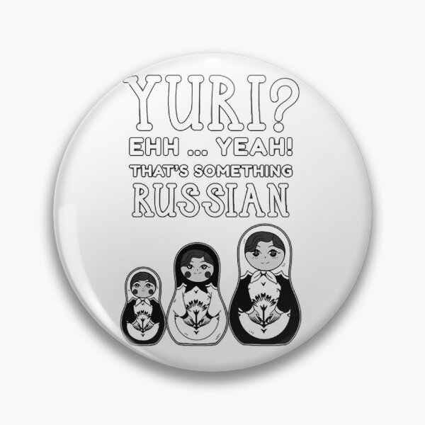 Item preview, Yuri Is Just Another Russian Name Right designed and sold by BASSAM DAWOOD.
