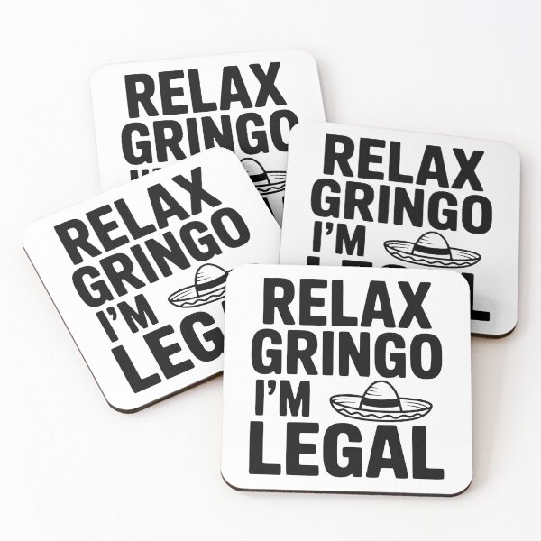 Item preview, Tranquilo gringo soy legal designed and sold by Frank Ring.