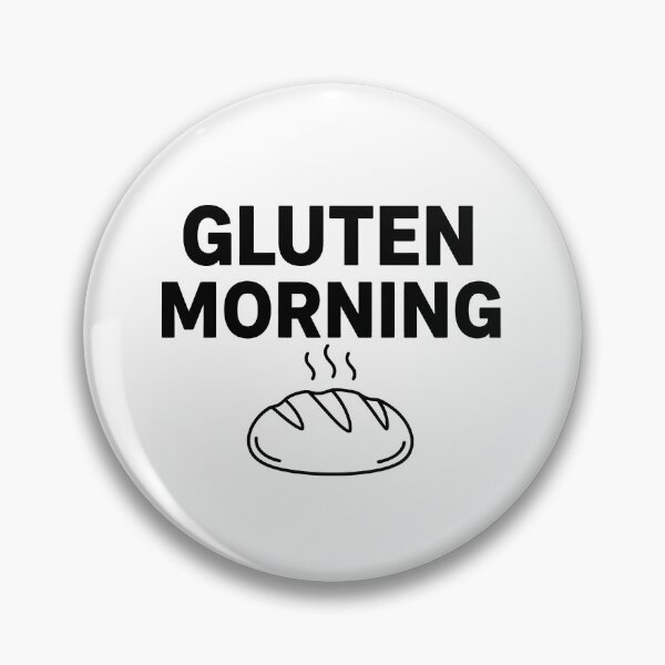 Item preview, Gluten Morning - Sourdough Bread Lover Design designed and sold by AIEngine.
