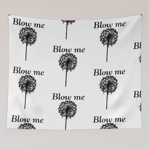 Item preview, Blow me -Funny Botanical Humor Art designed and sold by TheNyneShop.