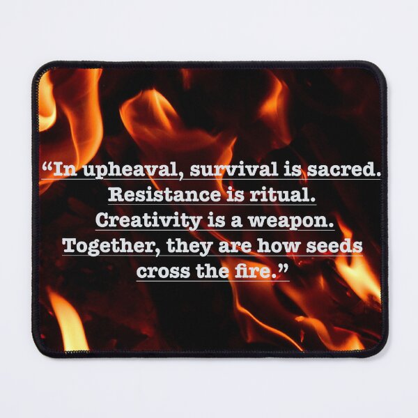 Item preview, In Upheaval, Survival Is Sacred — Resistance Is Ritual designed and sold by aadventures.