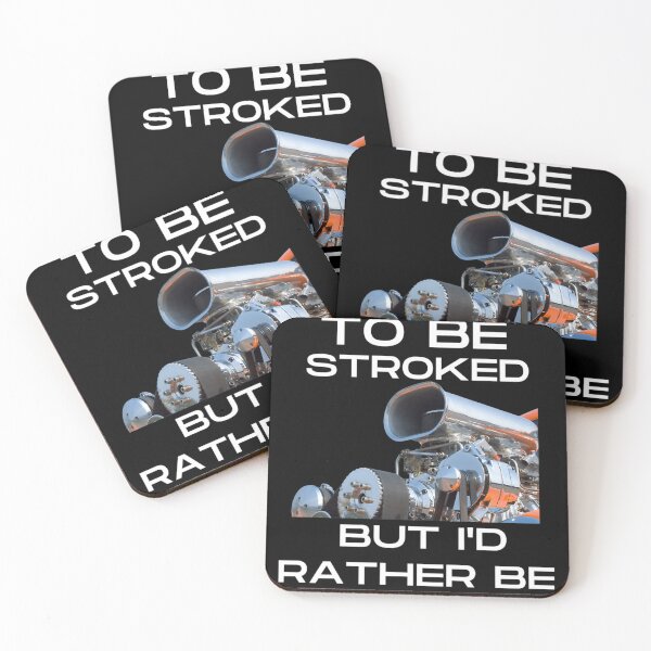 Item preview,  Its Nice To Be Stroked But Id Rather Be Blown designed and sold by sirxen.