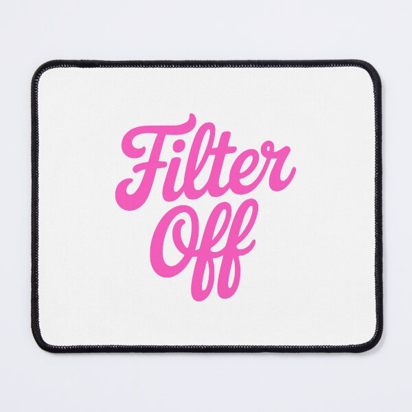 Item preview, Filter Off! Pink Girly designed and sold by PMCreative.