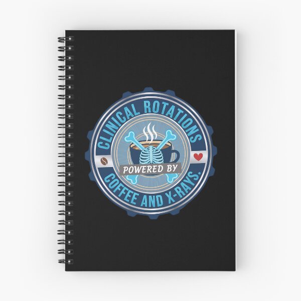 Item preview, Clinical Rotations Powered by Coffee and X-Rays | Radiology Tech Student designed and sold by MyProfessionaltees.