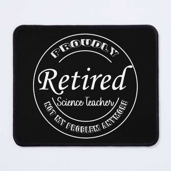 Item preview, Retirement Gift for a Retired Science Teacher Occupation designed and sold by ScienceCorner.