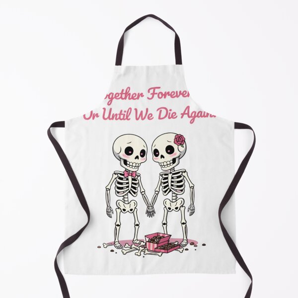 Item preview, Cute Skeleton Couple Valentine - Together Forever Or Until We Die Again designed and sold by LowBattery Social Club.