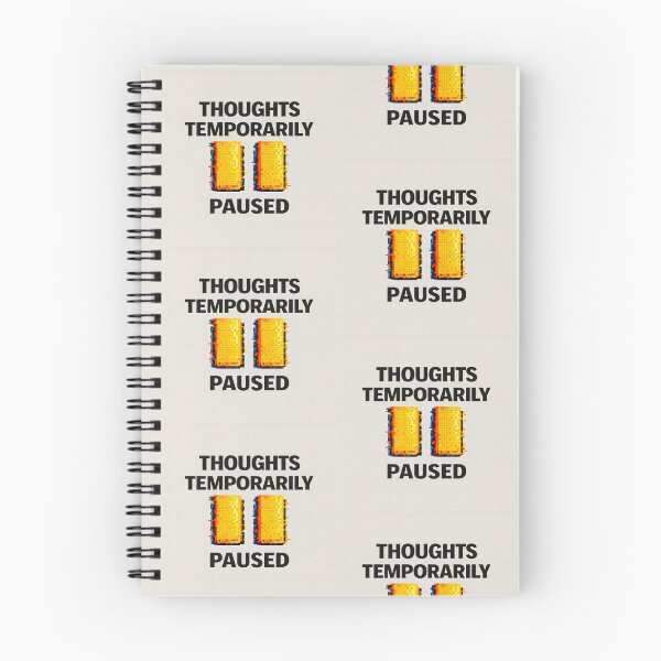 Item preview, Thoughts Temporarily Paused – Mental Overload Status Humor designed and sold by Mad Factory Designs.