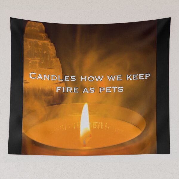 Item preview, Candles How We Keep Fire as Pets designed and sold by aadventures.