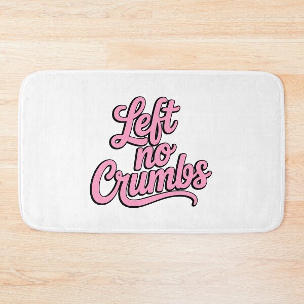 Item preview, Left No Crumbs! Pink Girlie designed and sold by PMCreative.