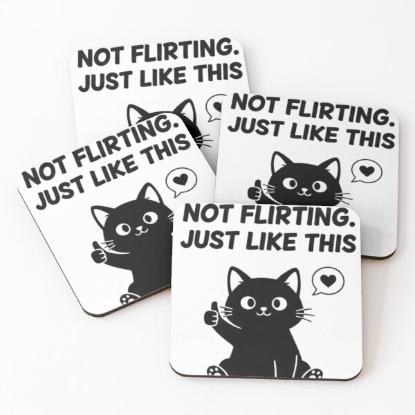 Item preview, Not Flirting. Just Like This. designed and sold by TheNyneShop.