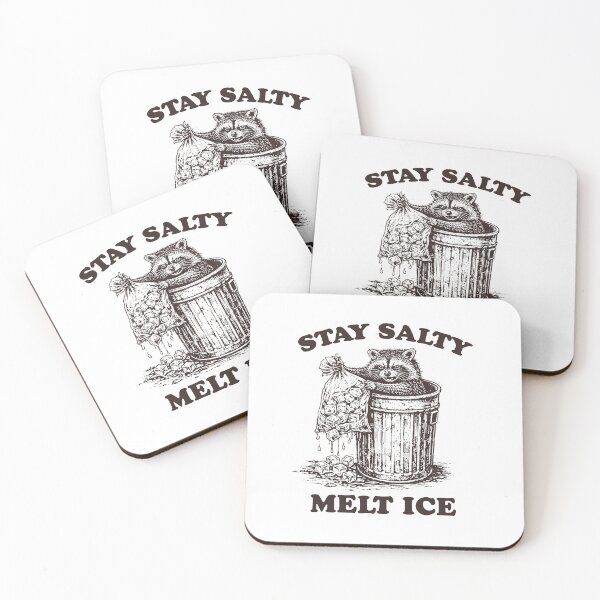 Item preview, Stay Salty Melt ICE | Funny Raccoon Meme | Political Anti-ICE designed and sold by RandyHaskins.